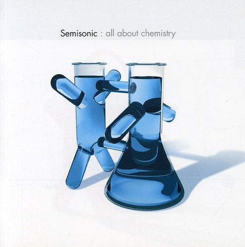Semisonic: All About Chemistry