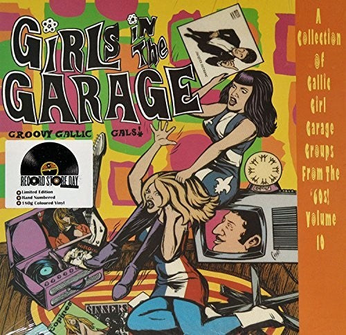 Girls in the Garage - Groovy Gallic Gals 10 / Var: Girls In The Garage - Groovy Gallic Gals 10 / Var