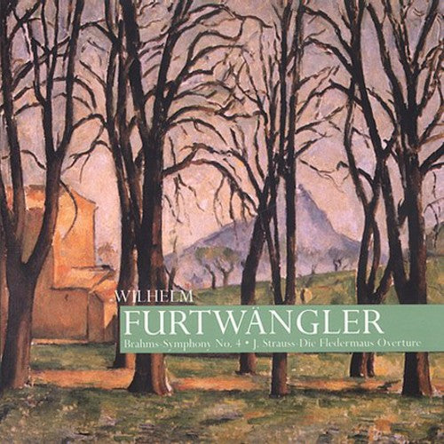 Brahms / Strauss / Furtwangler / Berlin Phil Orch: Furtwangler Conducts Brahms Fourth