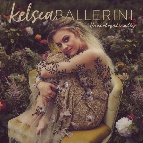 Ballerini, Kelsea: Unapologetically