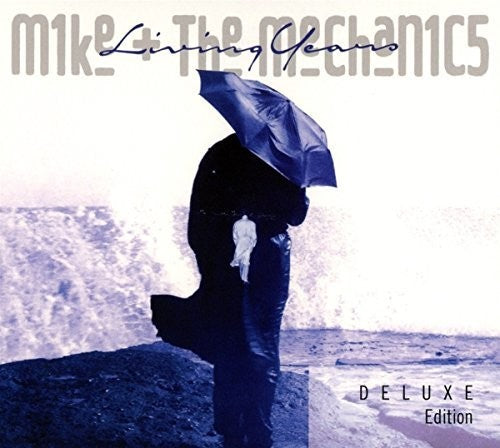 Mike & the Mechanics: Living Years: Deluxe Edition