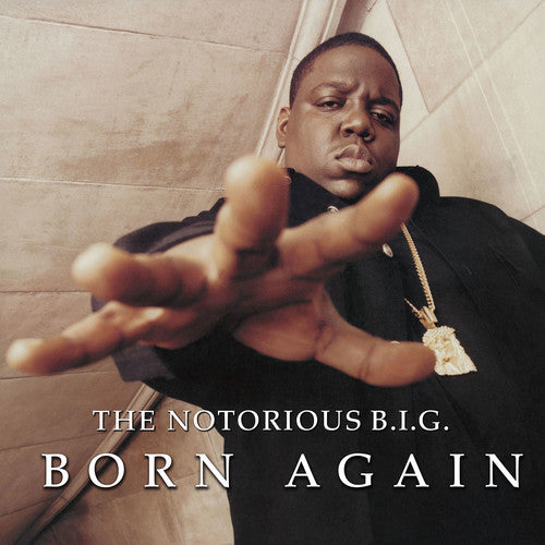 Notorious Big: Born Again