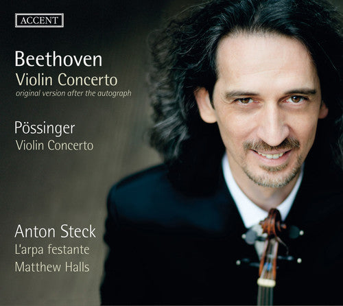 Beethoven / Fossinger / Steck / L'Arpa Festante: Beethoven & Possinger: Violin Concertos