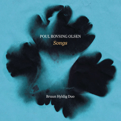 Olsen / Bruun / Hyldig / Miilmann: Poul Rovsing Olsen: Songs