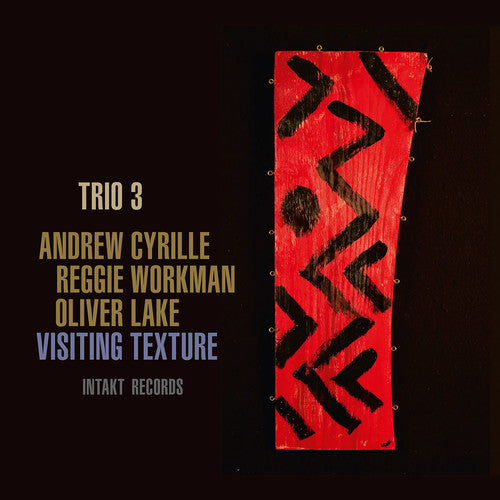 Coleman, Ornette / Cyrille, Andrew / Trio 3 / Oliver: Visiting Texture