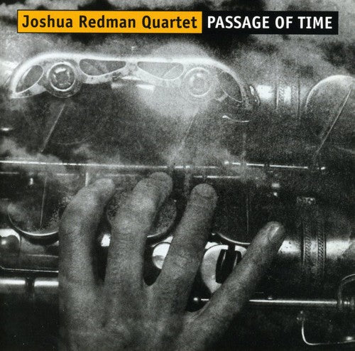 Redman, Joshua: Passage of Time