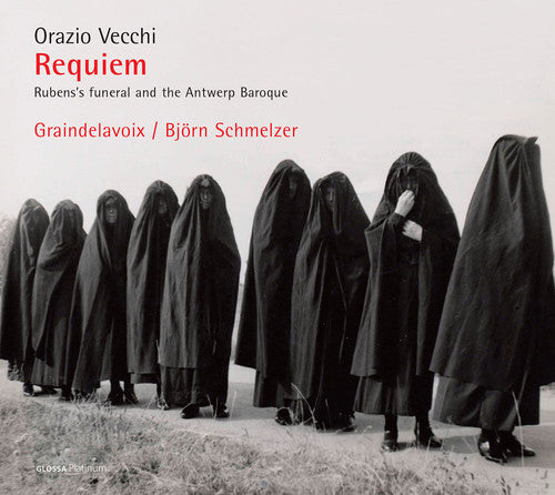 Vecchi / Graindelavoix / Schmelzer: Orazio Vecchi: Requiem