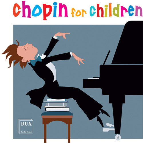Chopin / Pawlowski / Shebanova / Radziwonowicz: Chopin for Children