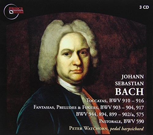 Bach, J.S. / Watchorn: J.S. Bach.: Toccatas