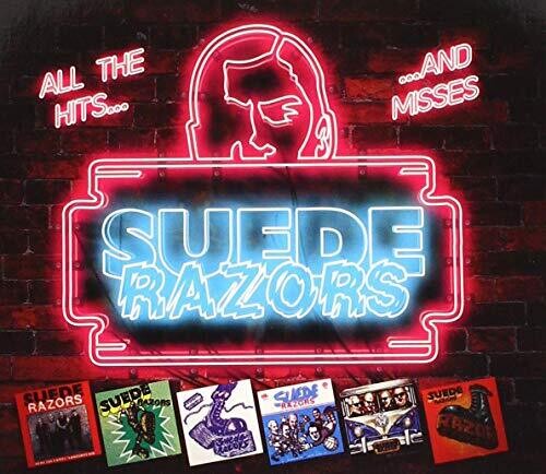 Suede Razors: All The Hits...and Misses