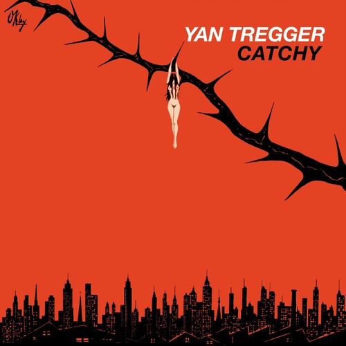 Tregger, Yan: Catchy