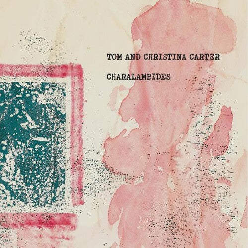 Charalambides: Charalambides: Tom & Christina Carter