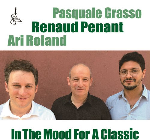 Penant, Renaud: In The Mood For A Classic