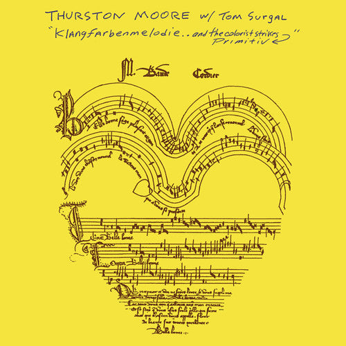 Moore, Thurston / Surgal, Tom: Klangfarbenmelodie And The Colorist Strikes Primitiv