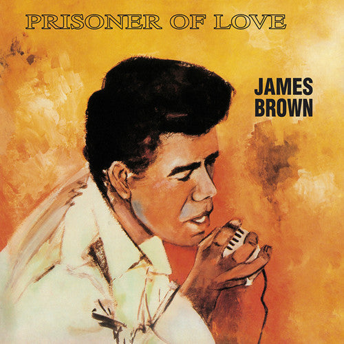 Brown, James: Prisoner Of Love