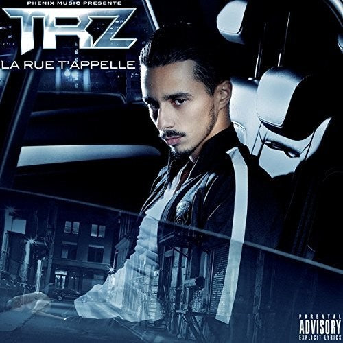 Trz: La Rue T'Appelle