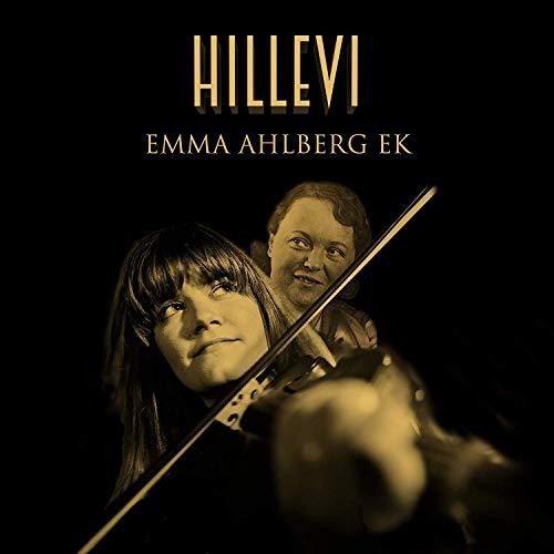 Ek, Emma Ahlberg: Hillevi