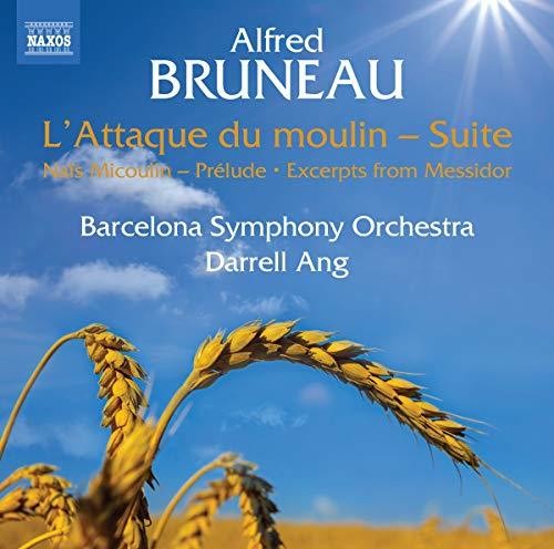 Bruneau / Catalonia National Orchestra: L'attaque Du Moulin Suite / Nais Micoulin