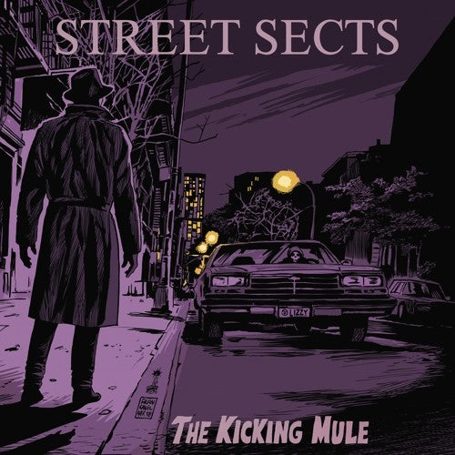 Street Sects: The Kicking Mule
