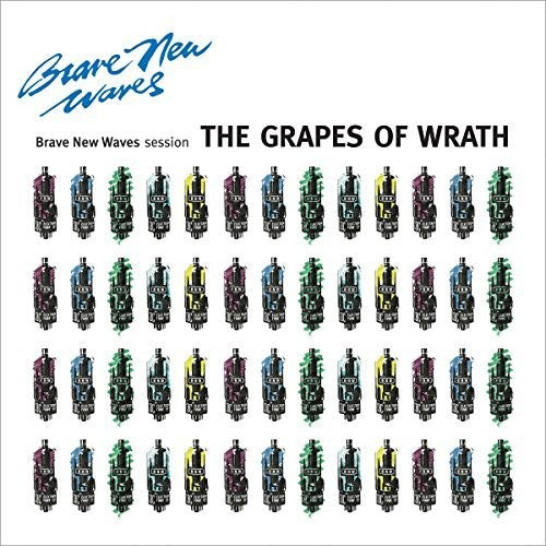 Grapes of Wrath: Brave New Waves Session