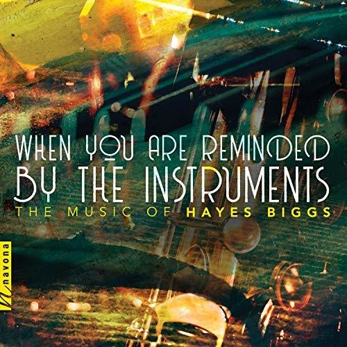 Biggs / Nazro / McGonagil: When You Are Reminded By the Instruments