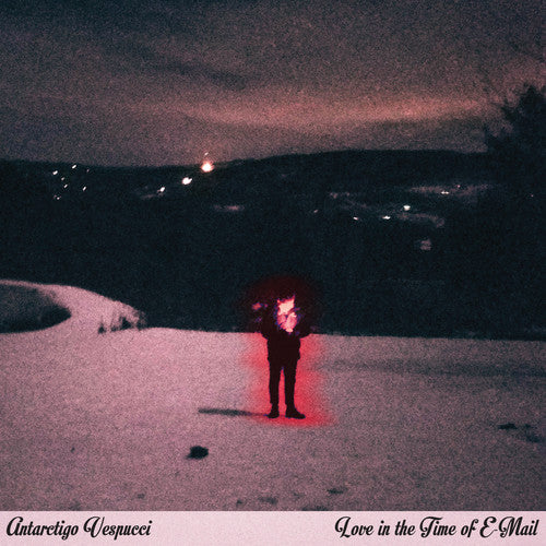 Vespucci, Antarctigo: Love In The Time Of E-mail