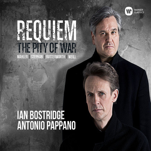 Bostridge, Ian / Pappano, Antonio: Requiem - Pity Of War