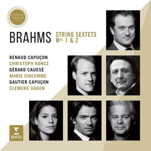 Capucon / Koncz / Cau: Brahms: String Sextets Nos. 1 & 2 - Live from Aix Easter Festival 2016