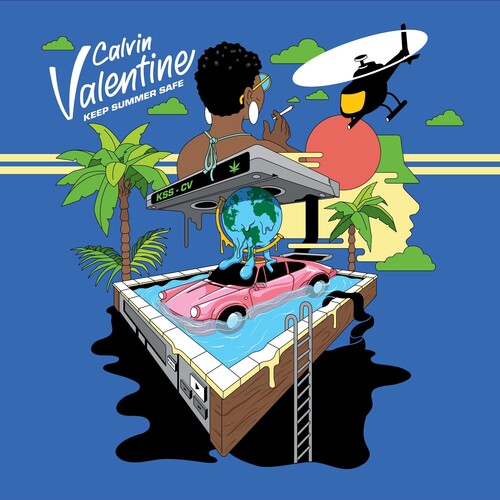 Valentine, Calvin: Keep Summer Safe