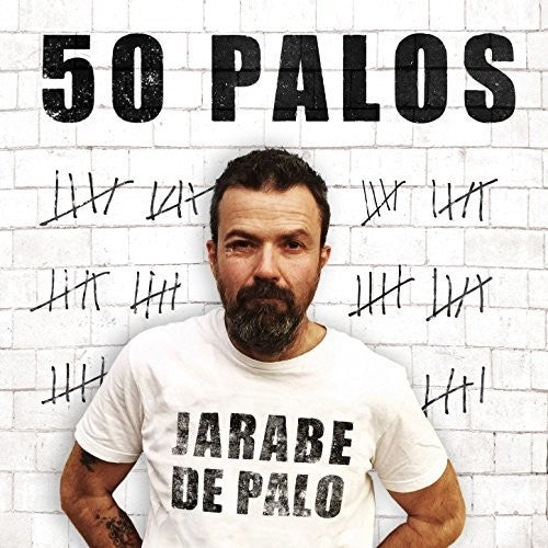 Jarabe de Palo: 50 Palos