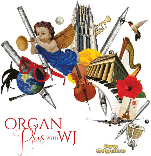 Hanson / Morricone / Dupre / Jensen: Organ Plus with WJ