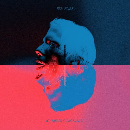 Big Bliss: At Middle Distance