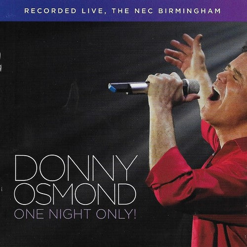 Osmond, Donny: One Night Only! Live In Birmingham