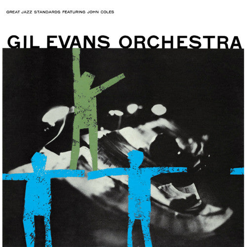 Evans, Gil: Great Jazz Standards Featuring John Coles