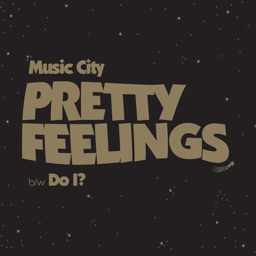 Music City: Pretty Feelings