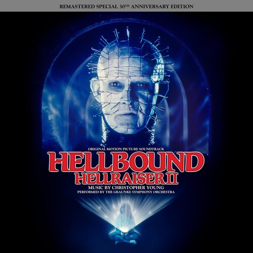 Young, Christopher: Hellbound: Hellraiser II (Original Motion Picture Soundtrack) (30th Anniversary Edition)