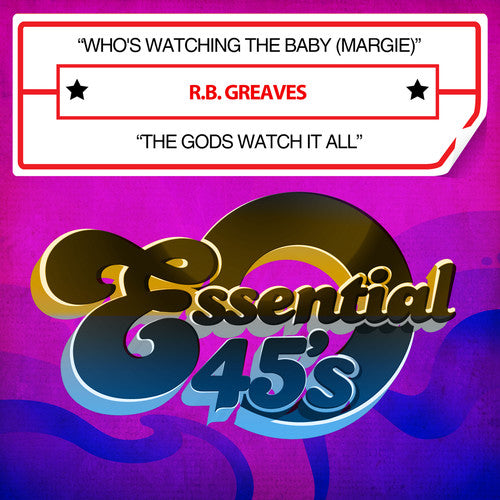 Greaves, R.B.: Who's Watching The Baby (Margie) / The Gods Watch It All