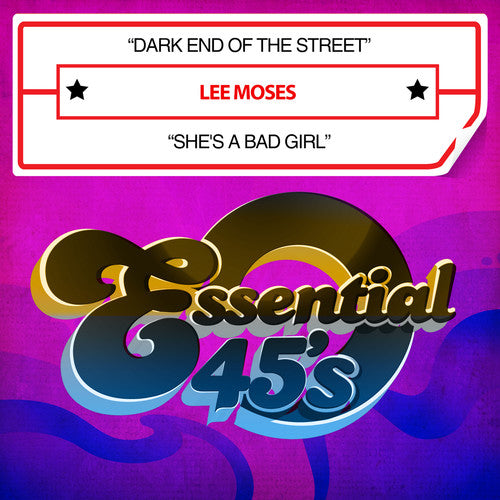 Moses, Lee: Dark End Of The Street / She's A Bad Girl