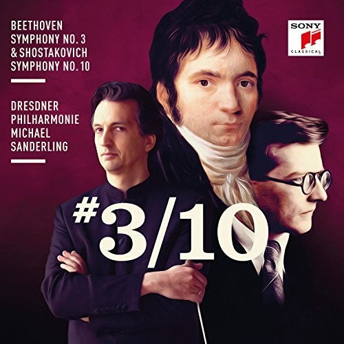 Beethoven / Shostakovich / Sanderling: Beethoven: Symphony No. 3 & Shostakovich: Symphony No. 10