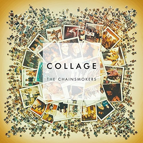 Chainsmokers: Collage