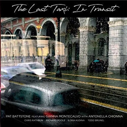 Battstone, Pat: Last Taxi: In Transit