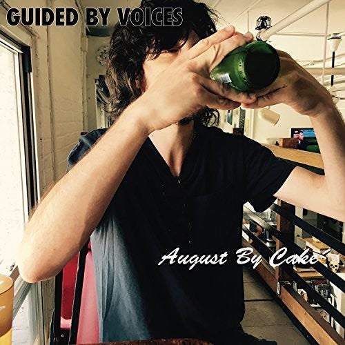 Guided by Voices: August By Cake