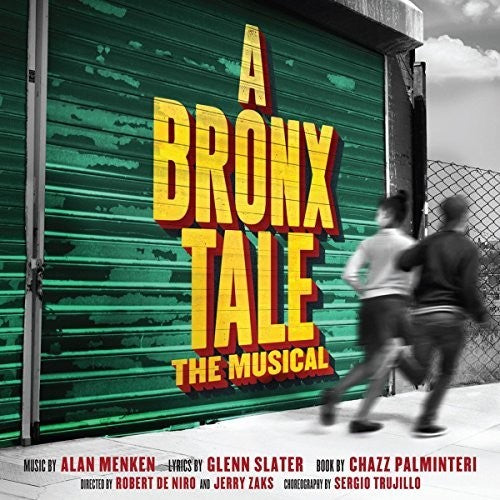 Slater, Glenn / Menken, Alan: A Bronx Tale