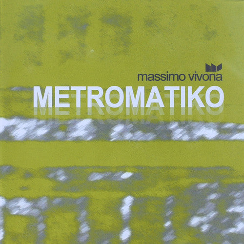 Vivona, Massimo: Metromatiko