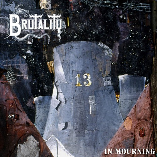 Brutality: In Mourning