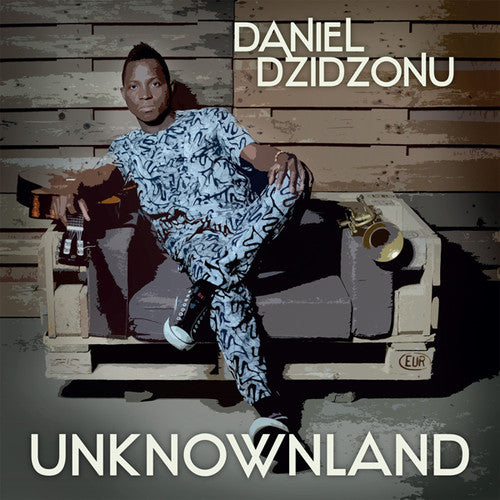 Dzidzonu, Daniel: Unknownland