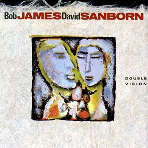 James, Bob / Sanborn, David: Double Vision