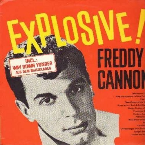 Cannon, Freddy: Explosive / Sings Happy Shades Of Blue + 8 Bonus Tracks