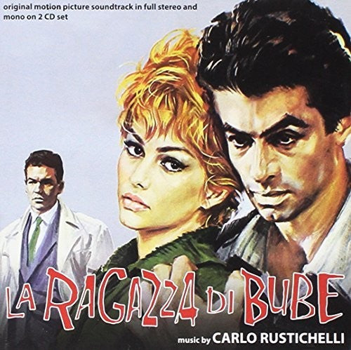 Rustichelli, Carlo: La Ragazza Di Bube (Bebo's Girl) (Original Motion Picture Soundtrack)