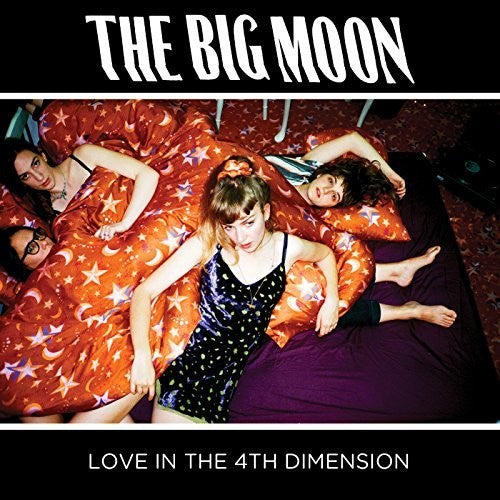 Big Moon: Love In The 4th Dimension